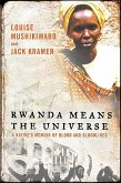 Rwanda Means the Universe (eBook, ePUB)