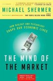 The Mind of the Market (eBook, ePUB)