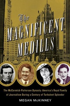 The Magnificent Medills (eBook, ePUB) - Mckinney, Megan The Magnificent Medills (eBook, ePUB) - Mckinney, Megan