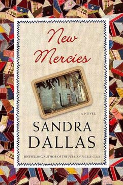 New Mercies (eBook, ePUB) - Dallas, Sandra New Mercies (eBook, ePUB) - Dallas, Sandra