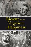 Ricoeur and the Negation of Happiness (eBook, ePUB)