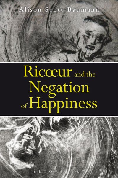 Ricoeur and the Negation of Happiness (eBook, ePUB)
