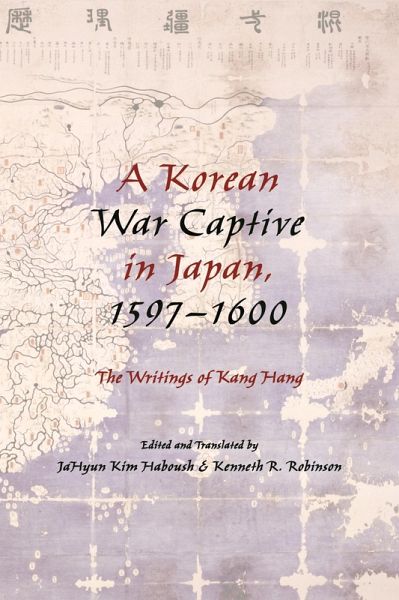 A Korean War Captive in Japan, 1597-1600 (eBook, ePUB) A Korean War Captive in Japan, 1597-1600 (eBook, ePUB)