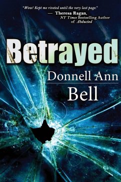 Betrayed - Bell, Donnell Ann