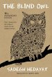 The Blind Owl (Authorized by The Sadegh... - Bild 1