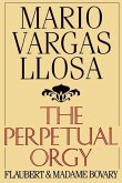 The Perpetual Orgy (eBook, ePUB)