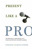 Present Like a Pro (eBook, ePUB)