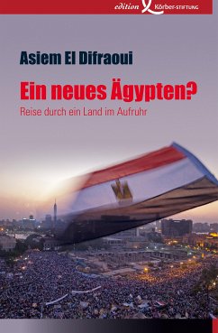 Ein neues Ägypten? (eBook, PDF) - Difraoui, Asiem El