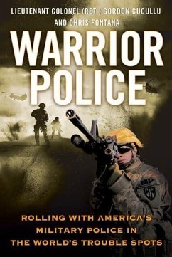 Warrior Police (eBook, ePUB) - Cucullu, Gordon; Fontana, Chris
