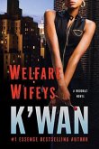 Welfare Wifeys (eBook, ePUB)