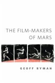 The Film-makers of Mars (eBook, ePUB)