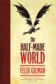 The Half-Made World (eBook, ePUB)