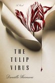 The Tulip Virus (eBook, ePUB)