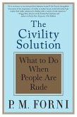 The Civility Solution (eBook, ePUB)