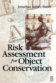 Risk Assessment for Object Conservation (eBook, ePUB)
