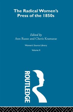 The Radical Women's Press of the 1850's (eBook, PDF) - Kramarae, Cheris; Russo, Ann