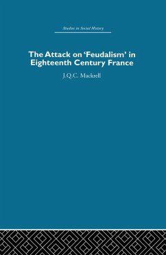 Cover The Attack on Feudalism in Eighteenth-Century France (eBook, ePUB)