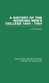 A History of the Working Men's College (eBook, PDF)