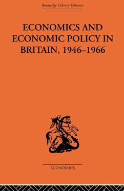 Economics and Economic Policy in Britain (eBook, ePUB) - Hutchison, T. W.