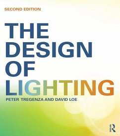 The Design of Lighting (eBook, ePUB) - Tregenza, Peter