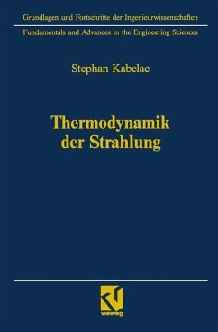 Thermodynamik der Strahlung - Kabelac, Stephan