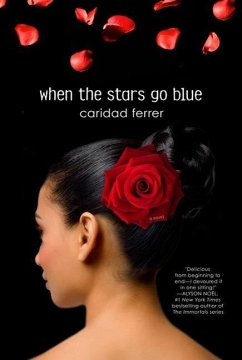 When the Stars Go Blue (eBook, ePUB) - Ferrer, Caridad