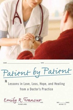 Patient by Patient (eBook, ePUB) - Transue, Emily R.