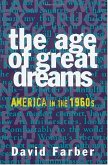 The Age of Great Dreams (eBook, ePUB)