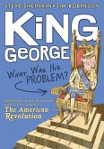 King George: What Was His Problem? (eBook, ePUB)