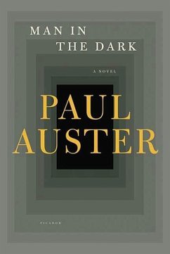 Man in the Dark (eBook, ePUB) - Auster, Paul