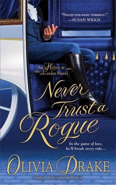 Never Trust A Rogue (eBook, ePUB) Never Trust A Rogue (eBook, ePUB)