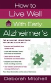 How to Live Well with Early Alzheimer's (eBook, ePUB)