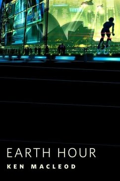 Earth Hour (eBook, ePUB) - Macleod, Ken