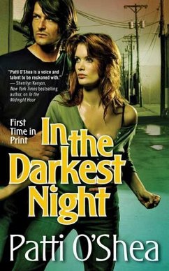 In the Darkest Night (eBook, ePUB) - O'Shea, Patti