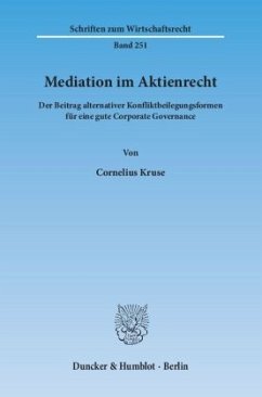 Mediation im Aktienrecht. - Kruse, Cornelius