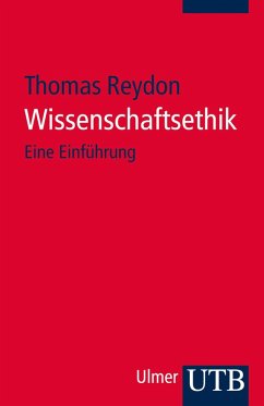 Wissenschaftsethik (eBook, ePUB) - Reydon, Thomas