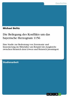 Die Beilegung des Konflikts um das bayerische Herzogtum 1156 (eBook, PDF)