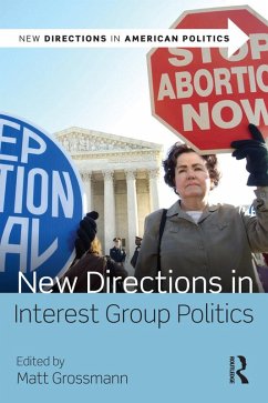 New Directions in Interest Group Politics (eBook, ePUB)
