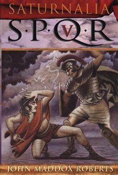 SPQR V: Saturnalia (eBook, ePUB) - Roberts, John Maddox