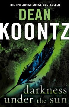 Darkness Under the Sun (eBook, ePUB) - Koontz, Dean