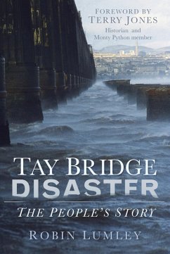 Tay Bridge Disaster (eBook, ePUB) - Lumley, Robin