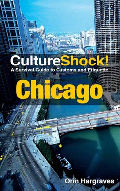 CultureShock! Chicago (eBook, ePUB) - Hargraves, Orin