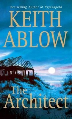 The Architect (eBook, ePUB) - Ablow, Keith Russell