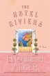 The Hotel Riviera (eBook, ePUB) - Bild 1