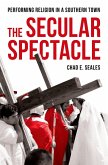 The Secular Spectacle (eBook, PDF)