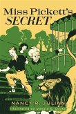 Miss Pickett's Secret (eBook, ePUB)