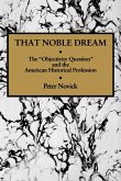 That Noble Dream (eBook, ePUB)
