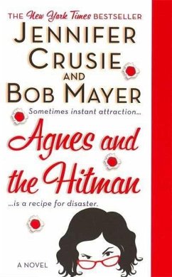 Agnes and the Hitman (eBook, ePUB) - Crusie, Jennifer; Mayer, Bob