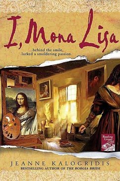 I, Mona Lisa (eBook, ePUB) - Kalogridis, Jeanne