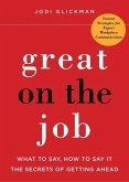 Great on the Job (eBook, ePUB)